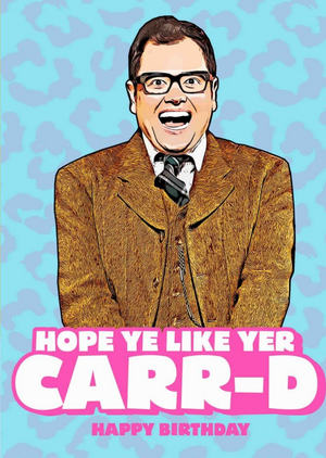 Hope Ye Like Yer Card Birthday Card