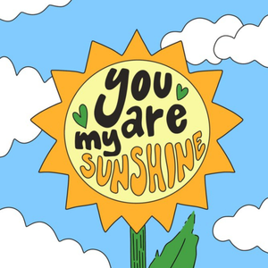 Moonpig Aleisha Earp Bright Illustration Of A Sunflower You Are My Sunshine Card