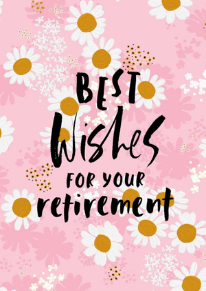Handwritten Typography On A Flowery Background Retirement Card