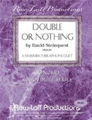 Double or Nothing-Percussion Duet - Keyboard Percussion Duet
