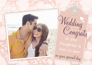 Daughter and Son In Law Wedding Congrats Photo Upload Card