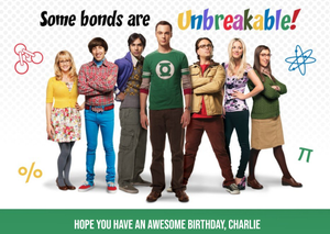 The Big Bang Some Bonds are Unbreakable Card
