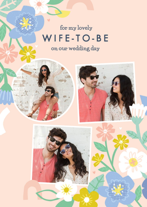 Illustrated Floral Design For My Lovely Wife To Be On Our Wedding Day Photo Upload Card