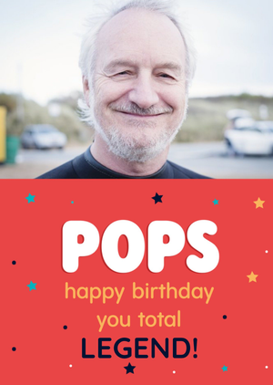 Bright Typographic Pops Happy Birthday You Total Legend Photo Upload Card