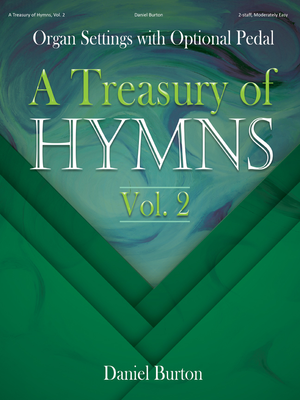 Treasury of Hymns, Vol. 2, A - Organ 2-staff