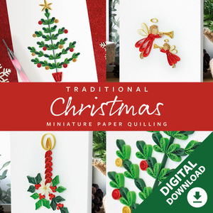 Miniature Traditional Christmas Quilling Instructions Download