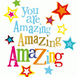 Moonpig You Are Amazing Amazing Amazing Card