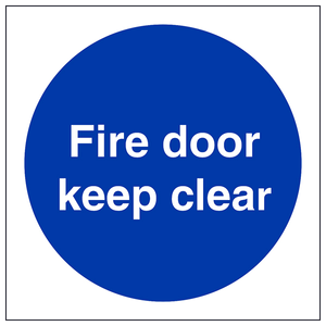 Fire Door & Mandatory- Fire door keep clear - 100 x 100mm