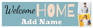 Personalised Welcome Home Banner - Blue - Custom Name &amp; 2 Photo Upload