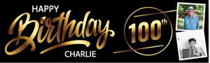 Personalised Happy 100th Birthday Banner - Black &amp; Gold - Custom Name &amp; 2 Photo Upload