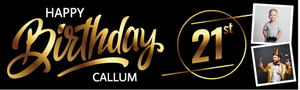 Personalised Happy 21st Birthday Banner - Black &amp; Gold - Custom Name &amp; 2 Photo Upload