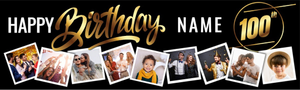 Personalised Happy 100th Birthday Banner - Black &amp; Gold - Custom Name &amp; 9 Photo Upload