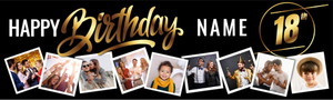 Personalised Happy 18th Birthday Banner - Black &amp; Gold - Custom Name &amp; 9 Photo Upload