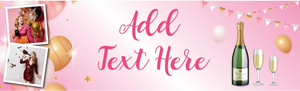 Personalised Hen Do Banner - Balloons &amp; Champagne - Custom Text &amp; 2 Photo Upload