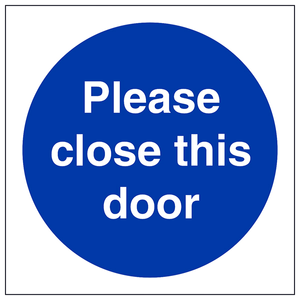 Fire Door & Mandatory- Please close this door - 100 x 100mm