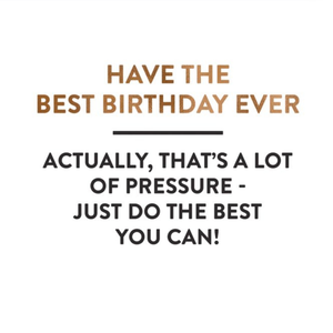Moonpig Do The Best You Can Birthday Card