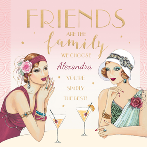 Moonpig Art Deco Friends Are The Family We Choose Card