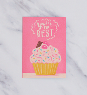 Cupcake You are the best Card