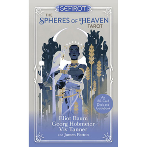 Sefirot - The Spheres of Heaven Tarot by Eliot Baum Et al.