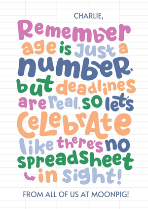 Celebrate Like There's No Spreadsheet In Sight Birthday Card