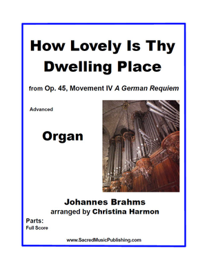 How Lovely Is Thy Dwelling Place - Organ 