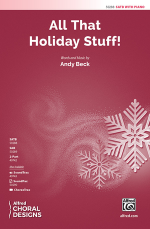 All That Holiday Stuff! - SATB 
