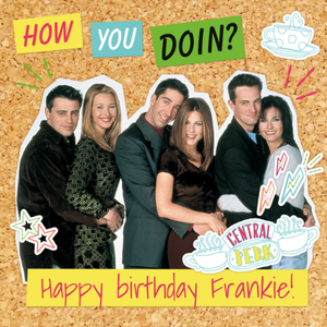 Friends (Tv Show) Friends Tv How You Doing Birthday Card