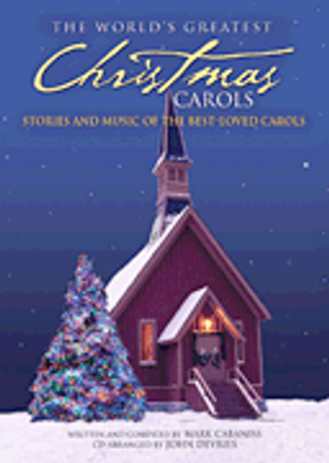 World's Greatest Christmas Carols, The - P/V/G & CD