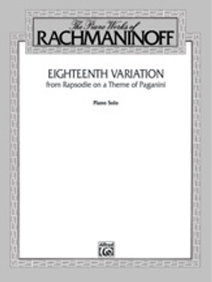 18th Variation from Rhapsody on a Theme of Paganini -  