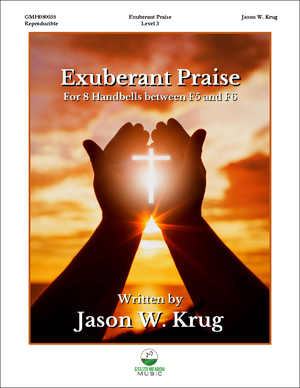 Exuberant Praise - Handbells 8 Bell