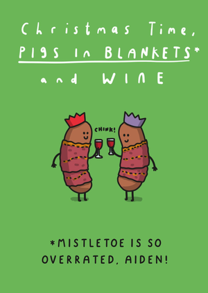Christmas Time Pigs In Blankets And Wine Christmas Card