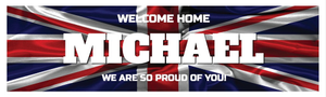Personalised Welcome Home Banner - British Flag - Custom Name
