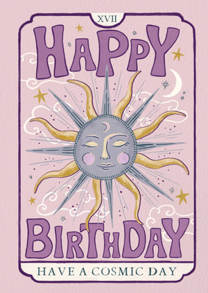 Magical Have A Cosmic Day Illustrated Astrological Sun Tarot Birthday Card