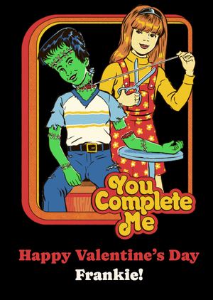 Funny Frankenstein You Complete Me Steven Rhodes Valentine's Card