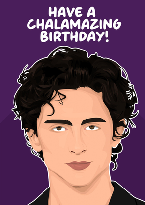 Have A Chalamazing Birthday! Card