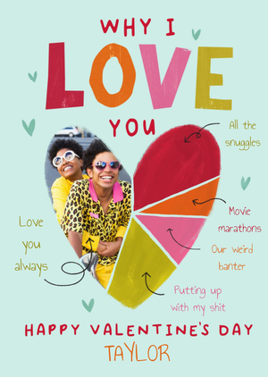 Why I Love You Photo Upload Valentine's Day Card