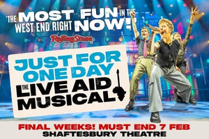 Just For One Day - The Live Aid Musical