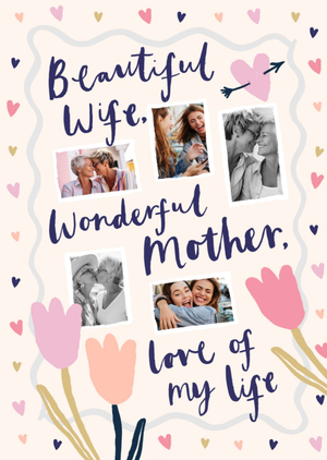 Sweet Sentiments Beautiful Wife Wonderful Mother Photo Upload Mother's Day Card