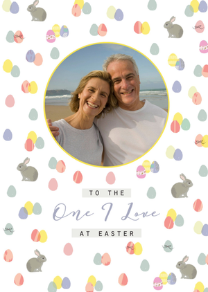 To The One I Love At Easter Card