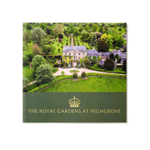 The Royal Gardens at Highgrove Guidebook