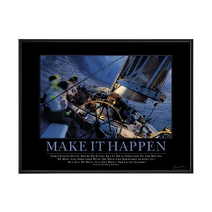 Make It Happen Sailboat Mini Motivational Poster