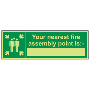 GITD Fire Assembly Point-Your nearest fire assembly point is-450 x 150mm