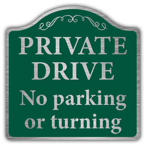 Private Drive No Parking Or Turning - Pr 250 x 250 mm - 3mm Brushed Aluminium Com