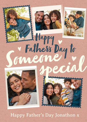 To Someone Special Photo Upload Father's Day Card