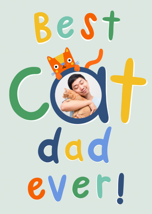 Best Cat Dad Ever Photo Upload Card