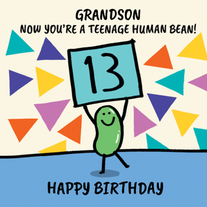 Moonpig Now You're A Teenage Human Bean Birthday Card