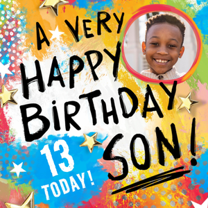 Moonpig Bold Hand Painted Brushstroke Text 13 Today Photo Upload Birthday Card