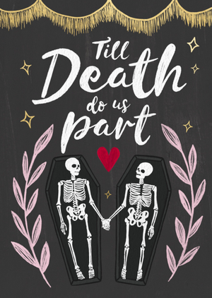 Till Death Do Us Part Card