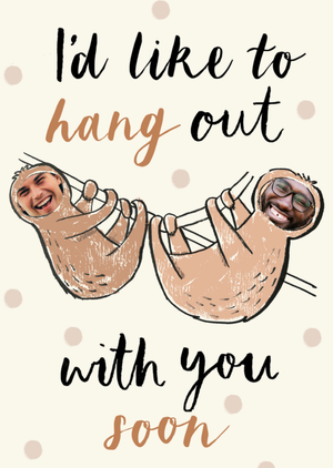 I'd Like To Hang Out With You Soon Photo Upload Postcard