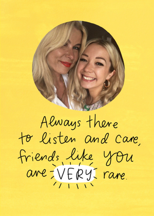 Always There To Listen And Care Friends Like You Are Very Rare Photo Upload Friendship Card